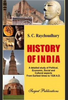 HISTORY OF INDIA: (FROM EARLIEST TIMES TO 1526 A. D.) 